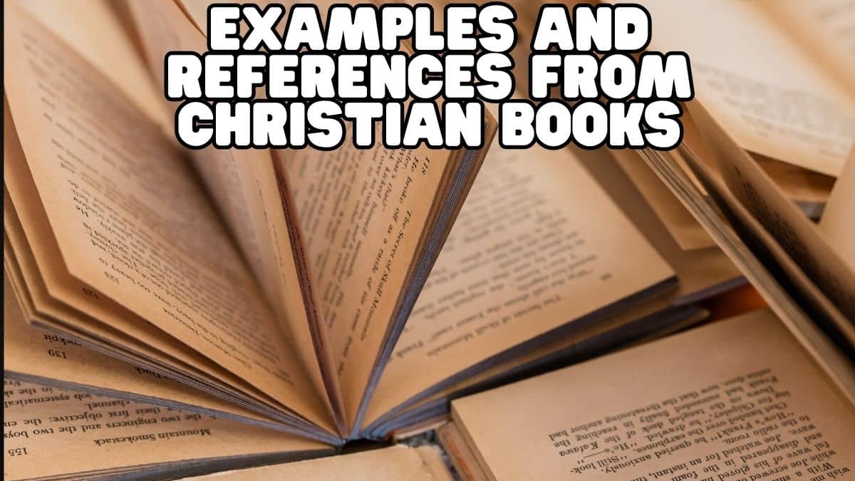 Examples and References from Christian Books